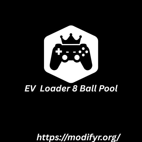Ev Loader 8 ball pool